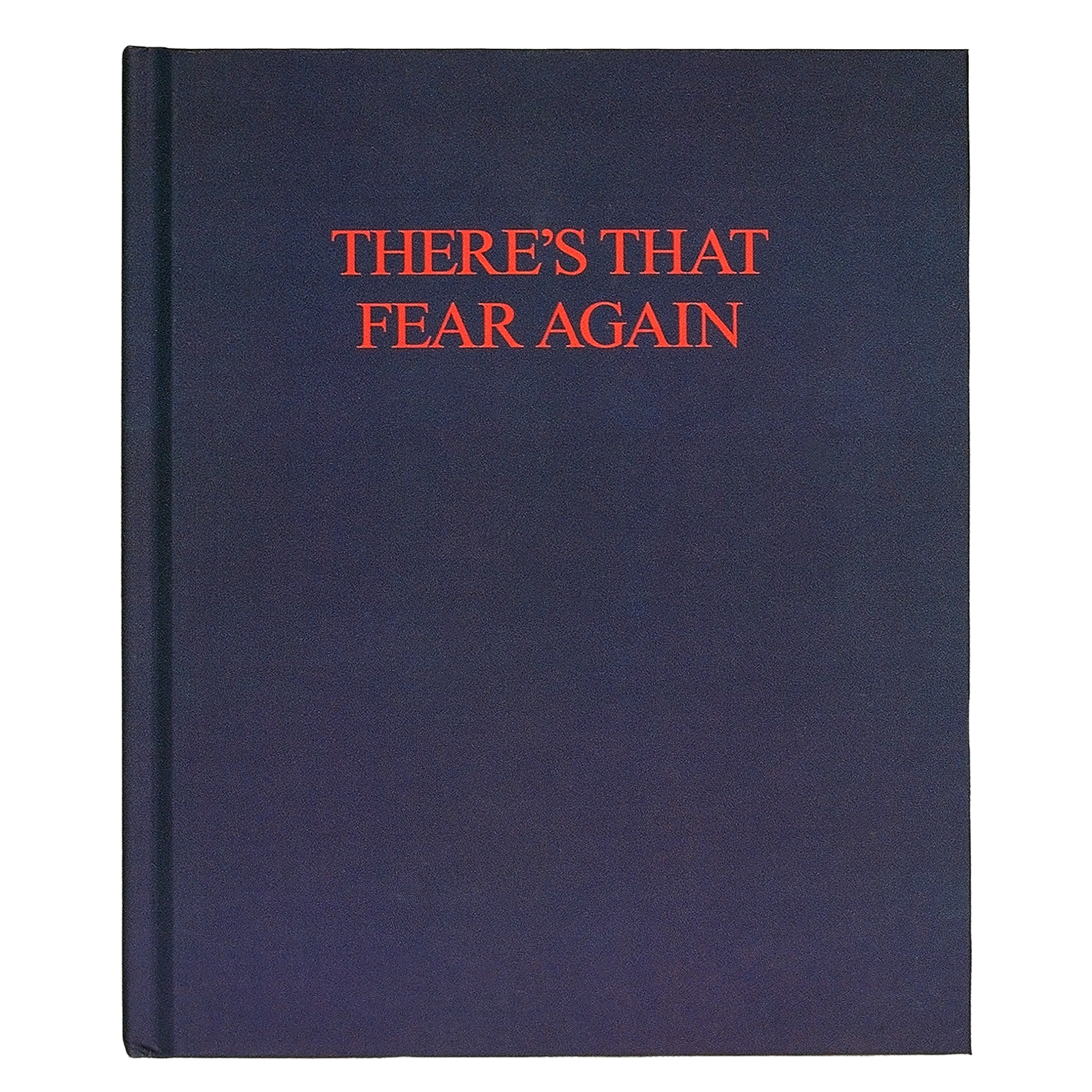 THERE'S THAT FEAR AGAIN